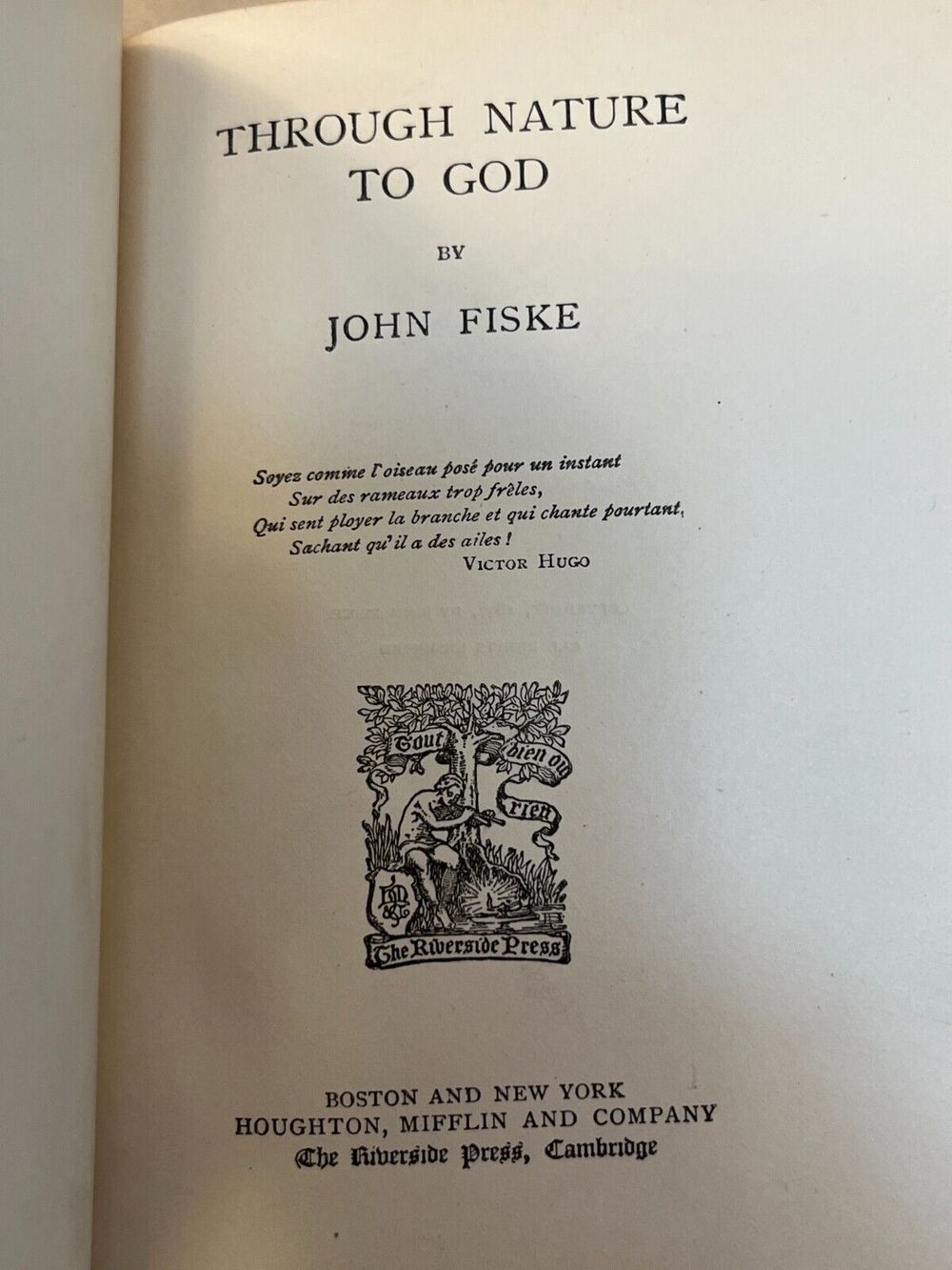 Through Nature to God Hardback by John Fiske 1899 Printing